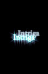 Intriga Movie Streaming Online
