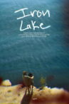 Iron Lake Movie Streaming Online