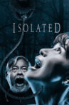 Isolated Movie Streaming Online