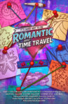 It's Hard Not to be Romantic About Time Travel Movie Streaming Online