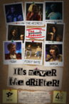 It's Never the Drifter! Movie Streaming Online