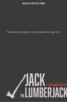 Jack the Lumberjack Movie Streaming Online
