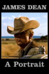 James Dean: A Portrait Movie Streaming Online
