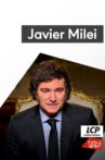 Javier Milei, le président à la tronçonneuse Movie Streaming Online