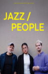 JAZZ / PEOPLE Movie Streaming Online