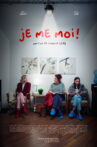 Je me moi Movie Streaming Online