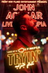 John Achkar: Tryin' Movie Streaming Online