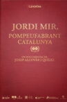 Jordi Mir. Pompeufabrant Catalunya Movie Streaming Online