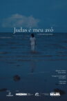 Judas é Meu Avô Movie Streaming Online