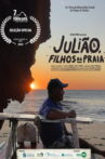 Juliao, filhos da praia Movie Streaming Online
