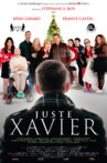 Juste Xavier Movie Streaming Online