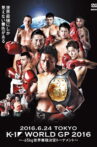 K-1 WORLD GP 2016: 65kg World Tournament Movie Streaming Online