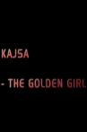 Kajsa - the golden girl Movie Streaming Online
