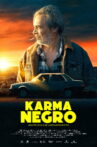 Karma Negro Movie Streaming Online