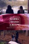 Karma Seized Creeps Movie Streaming Online