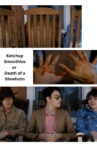 Ketchup Smoothies or Death of a Shoehorn Movie Streaming Online