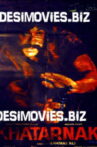 Khatarnak Movie Streaming Online
