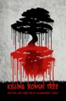 Killing Bonsai Tree Movie Streaming Online