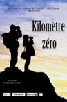 Kilomètre zèro Movie Streaming Online