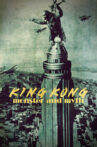 King Kong: Monster and Myth Movie Streaming Online