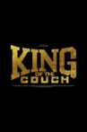 King of the Couch Movie Streaming Online