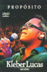 Kleber Lucas: Propósito Movie Streaming Online