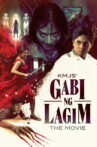 KMJS' Gabi Ng Lagim: The Movie Movie Streaming Online