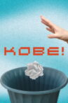 Kobe! Movie Streaming Online