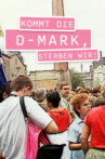 Kommt die D-Mark, sterben wir! Movie Streaming Online