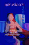 Korean Bloom Movie Streaming Online