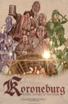 Koroneburg: Faires, Scares and Fantasies Movie Streaming Online