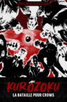 KUROZOKU, la bataille pour CROWS Movie Streaming Online