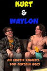 Kurt and Waylon Movie Streaming Online