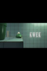 Kwek Movie Streaming Online