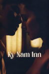 Ky Nam Inn Movie Streaming Online