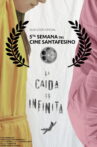 La caída es infinita Movie Streaming Online