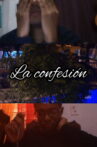 La confesión Movie Streaming Online