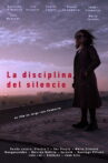 La disciplina del silencio Movie Streaming Online