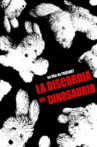 La Discordia Del Dinosaurio Movie Streaming Online