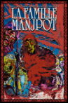 LA FAMILLE MANJPOT Movie Streaming Online