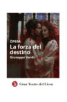 La Forza Del Destino - Gran Teatre del Liceu Movie Streaming Online