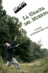 La gracia del muerto Movie Streaming Online