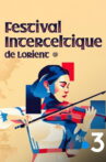 La Grande Parade Festival Interceltique de Lorient 2025 Movie Streaming Online