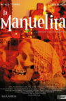 La Manuelita Movie Streaming Online