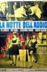La notte dell'addio Movie Streaming Online