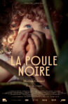 La Poule noire Movie Streaming Online
