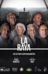 La Raya. Los últimos contrabandistas Movie Streaming Online