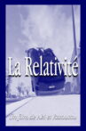 La Relativité Movie Streaming Online