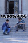 La Sombra Movie Streaming Online
