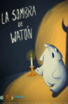 La sombra de Watón Movie Streaming Online
